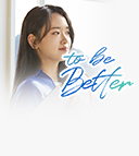 TO BE BETTER ĳ